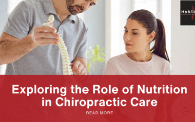 Exploring the Role of Nutrition in Chiropractic Care